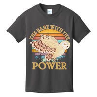 The Babe With The Power Kids T-Shirt