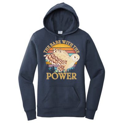 The Babe With The Power Women's Pullover Hoodie