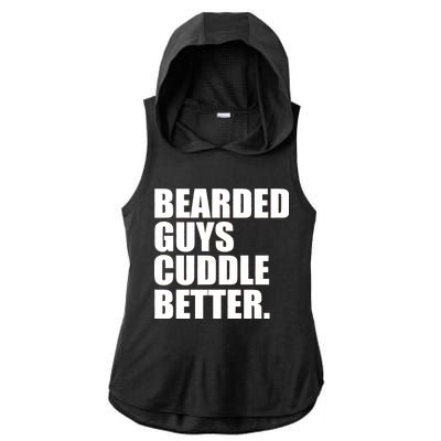 The Bearded Guys Cuddle Better Funny Beard Ladies PosiCharge Tri-Blend Wicking Draft Hoodie Tank