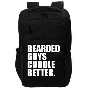 The Bearded Guys Cuddle Better Funny Beard Impact Tech Backpack