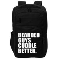 The Bearded Guys Cuddle Better Funny Beard Impact Tech Backpack