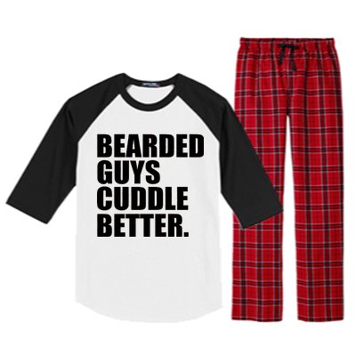 The Bearded Guys Cuddle Better Funny Beard Raglan Sleeve Pajama Set