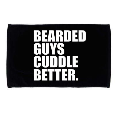 The Bearded Guys Cuddle Better Funny Beard Microfiber Hand Towel