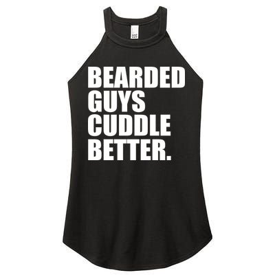 The Bearded Guys Cuddle Better Funny Beard Women's Perfect Tri Rocker Tank