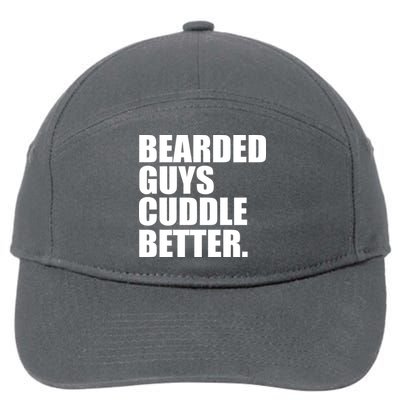 The Bearded Guys Cuddle Better Funny Beard 7-Panel Snapback Hat