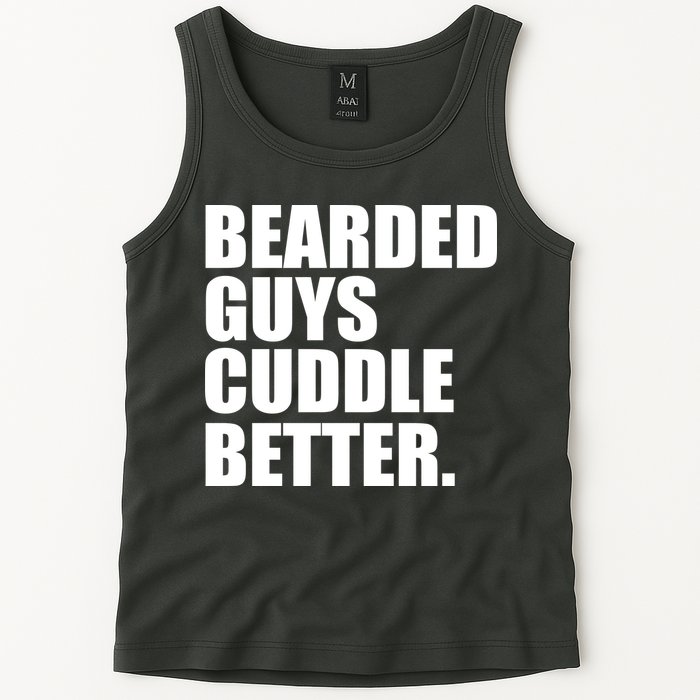 The Bearded Guys Cuddle Better Funny Beard Tank Top