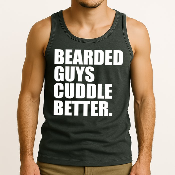 The Bearded Guys Cuddle Better Funny Beard Tank Top