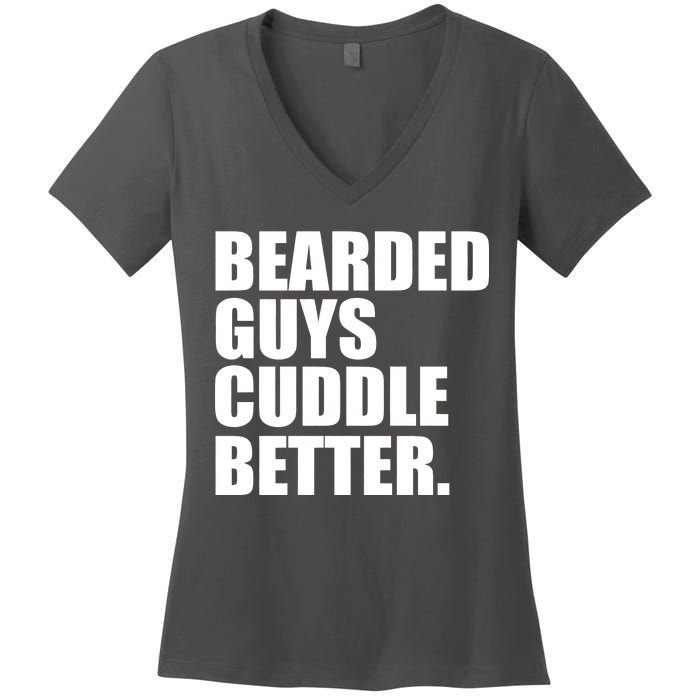 The Bearded Guys Cuddle Better Funny Beard Women's V-Neck T-Shirt