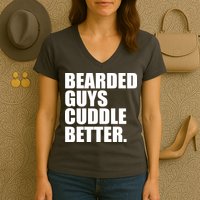 The Bearded Guys Cuddle Better Funny Beard Women's V-Neck T-Shirt