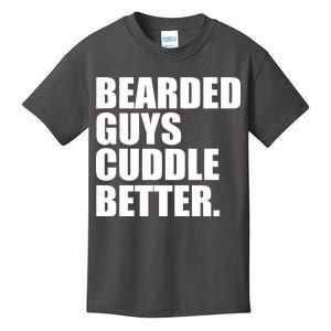 The Bearded Guys Cuddle Better Funny Beard Kids T-Shirt