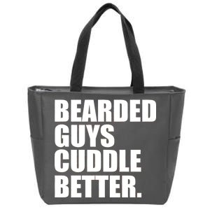 The Bearded Guys Cuddle Better Funny Beard Zip Tote Bag