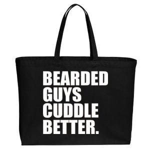 The Bearded Guys Cuddle Better Funny Beard Cotton Canvas Jumbo Tote