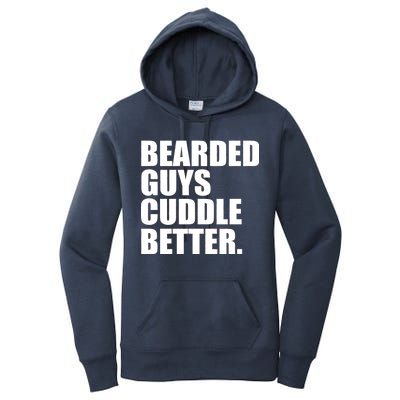 The Bearded Guys Cuddle Better Funny Beard Women's Pullover Hoodie