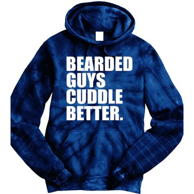 The Bearded Guys Cuddle Better Funny Beard Tie Dye Hoodie