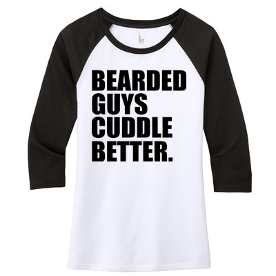 The Bearded Guys Cuddle Better Funny Beard Women's Tri-Blend 3/4-Sleeve Raglan Shirt