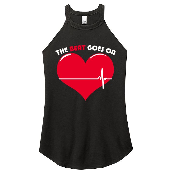 The Beat Goes On Heart Health Awareness Women's Perfect Tri Rocker Tank