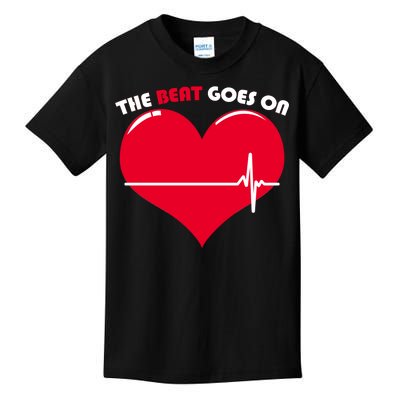 The Beat Goes On Heart Health Awareness Kids T-Shirt