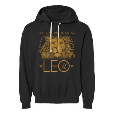 The Best Are Born As Leo Vintage Lion Garment-Dyed Fleece Hoodie