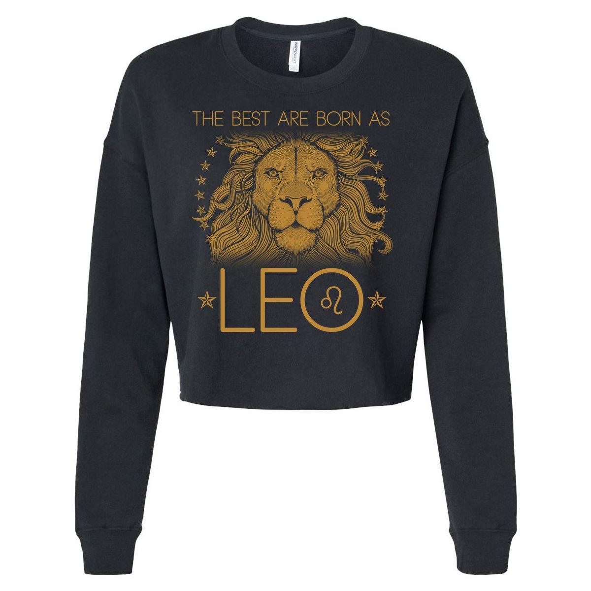 The Best Are Born As Leo Vintage Lion Cropped Pullover Crew