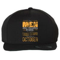 The Best Are Born In October Wool Snapback Cap