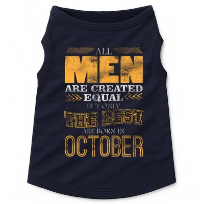 The Best Are Born In October Doggie Tank