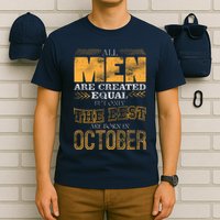 The Best Are Born In October T-Shirt