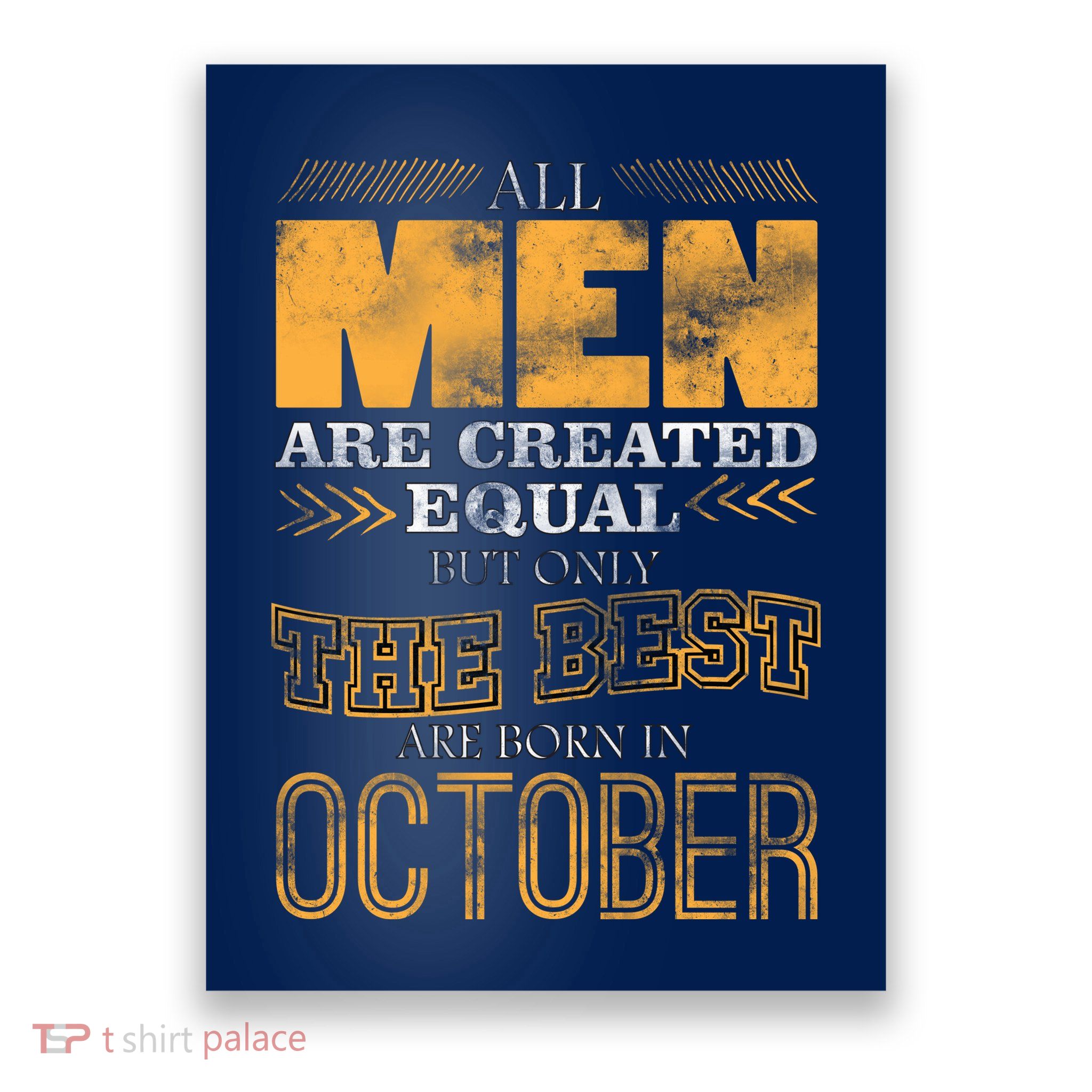 The Best Are Born In October Poster