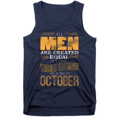 The Best Are Born In October Tank Top