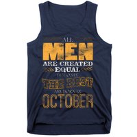 The Best Are Born In October Tank Top