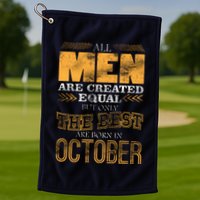 The Best Are Born In October Golf Towel