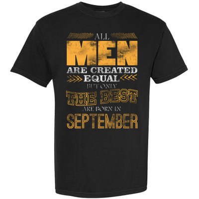 The Best Are Born In September Garment-Dyed Heavyweight T-Shirt