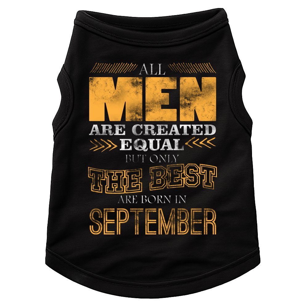 The Best Are Born In September Doggie Tank