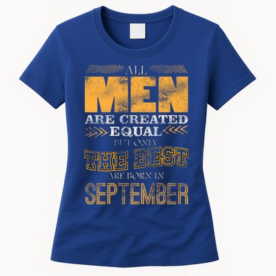 The Best Are Born In September Womens T-Shirt