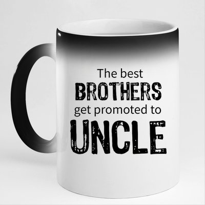 The Best Brothers Get Promoted Uncle 11oz Black Color Changing Mug