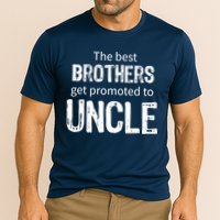 The Best Brothers Get Promoted Uncle Cooling Performance Crew T-Shirt
