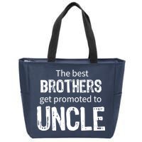 The Best Brothers Get Promoted Uncle Zip Tote Bag