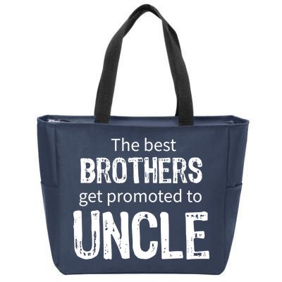 The Best Brothers Get Promoted Uncle Zip Tote Bag