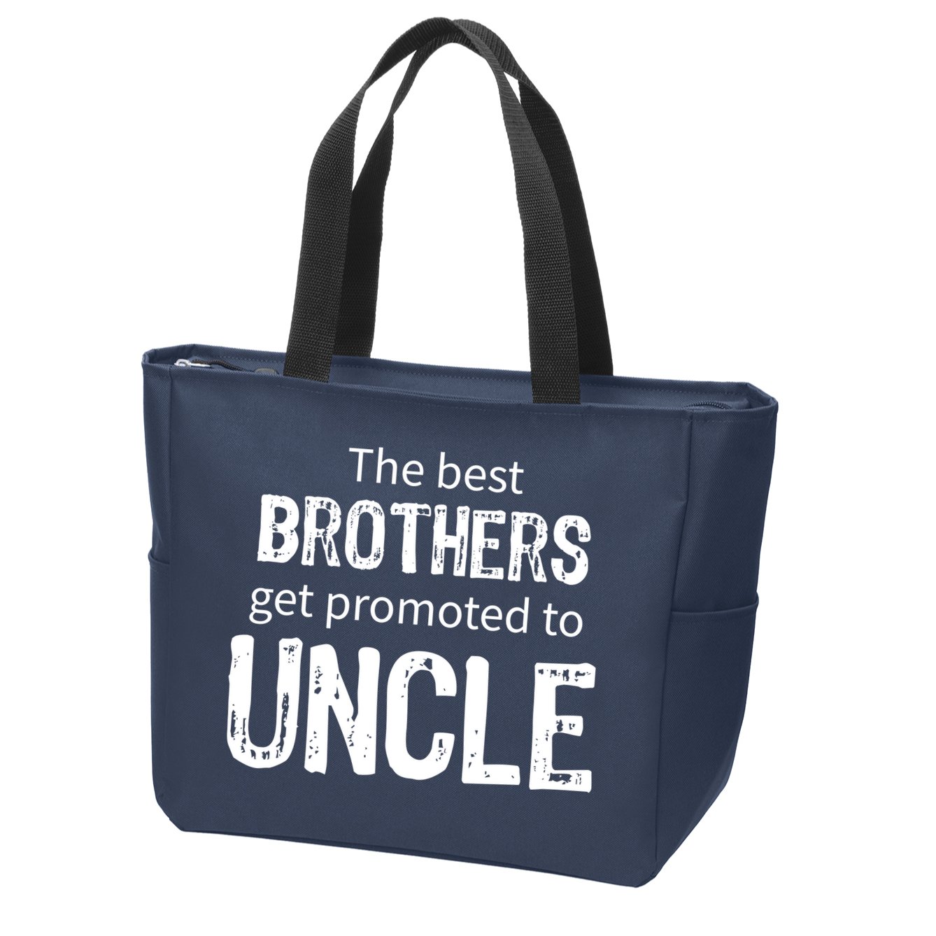 The Best Brothers Get Promoted Uncle Zip Tote Bag