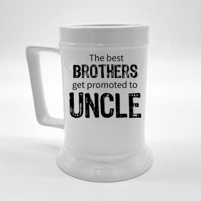 The Best Brothers Get Promoted Uncle Beer Stein