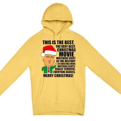 The Best Christmas Movie Watching Shirt Ever Donald Trump Premium Pullover Hoodie