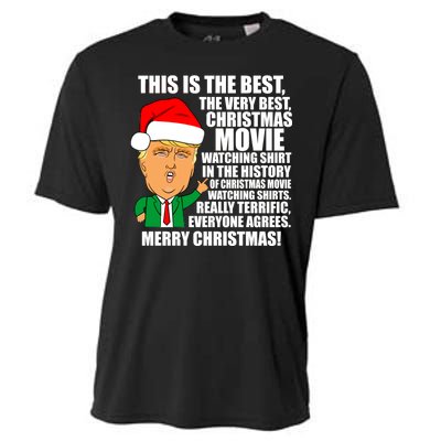 The Best Christmas Movie Watching Shirt Ever Donald Trump Cooling Performance Crew T-Shirt