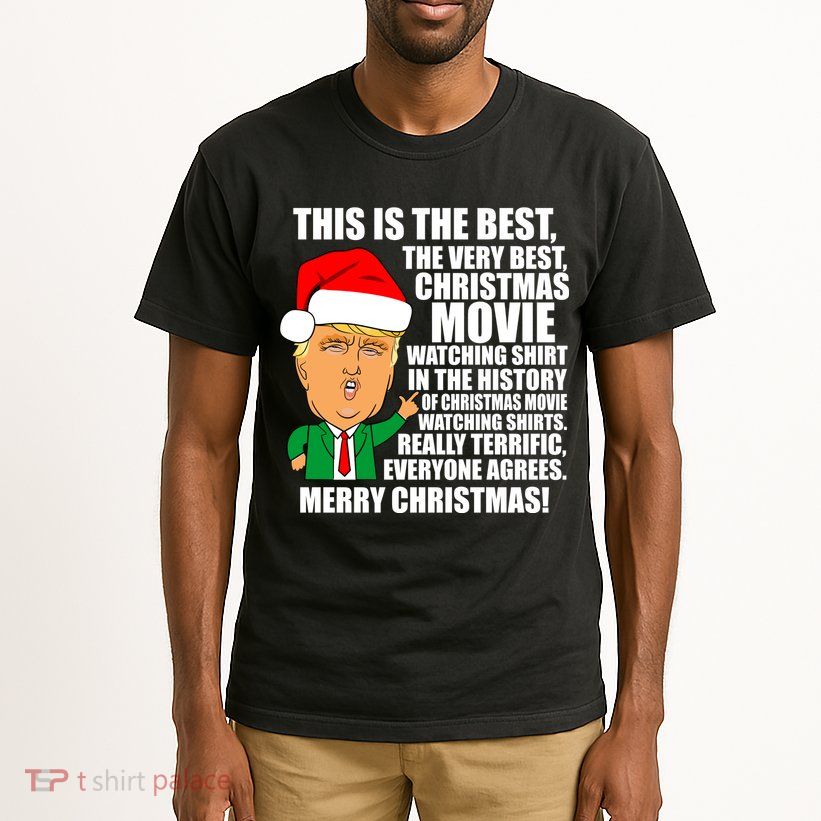 The Best Christmas Movie Watching Shirt Ever Donald Trump Tall T-Shirt