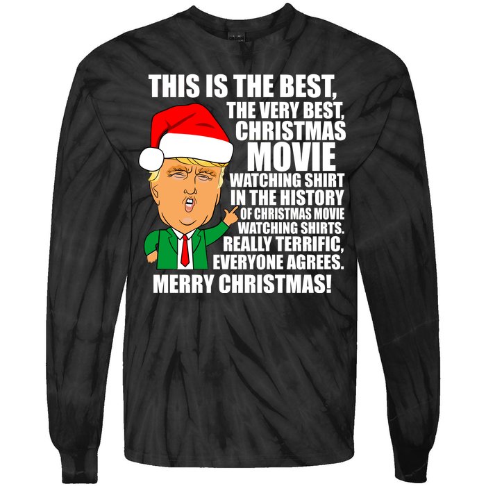 The Best Christmas Movie Watching Shirt Ever Donald Trump Tie-Dye Long Sleeve Shirt