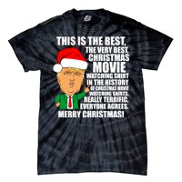 The Best Christmas Movie Watching Shirt Ever Donald Trump Tie-Dye T-Shirt