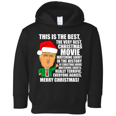 The Best Christmas Movie Watching Shirt Ever Donald Trump Toddler Hoodie