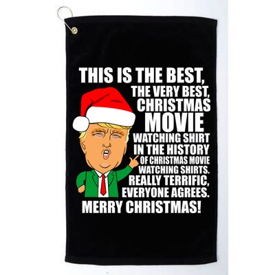 The Best Christmas Movie Watching Shirt Ever Donald Trump Golf Towel