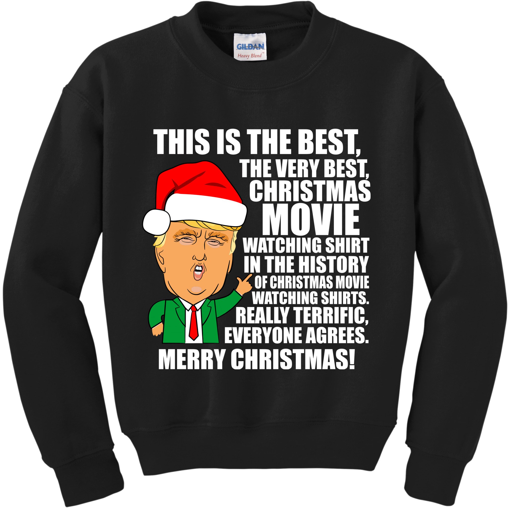 The Best Christmas Movie Watching Shirt Ever Donald Trump Kids Sweatshirt