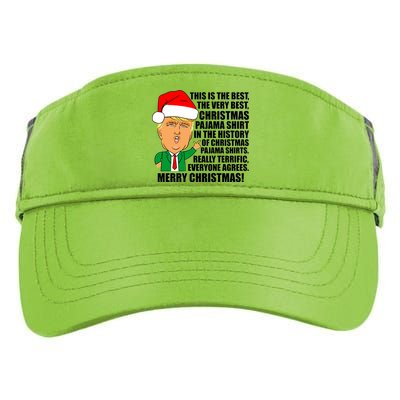 The Best Christmas Pajama Shirt Ever Everyone Agrees Donald Trump Adult Drive Performance Visor