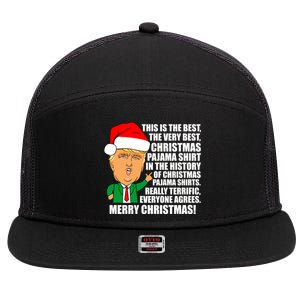 The Best Christmas Pajama Shirt Ever Everyone Agrees Donald Trump 7 Panel Mesh Trucker Snapback Hat