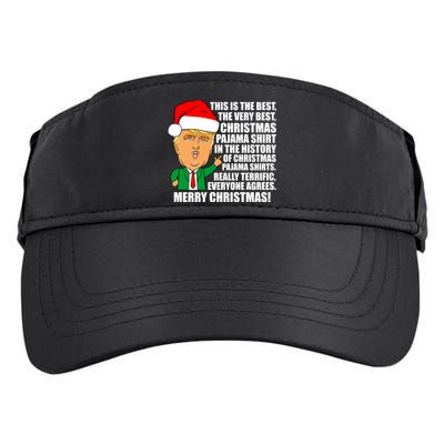 The Best Christmas Pajama Shirt Ever Everyone Agrees Donald Trump Adult Drive Performance Visor